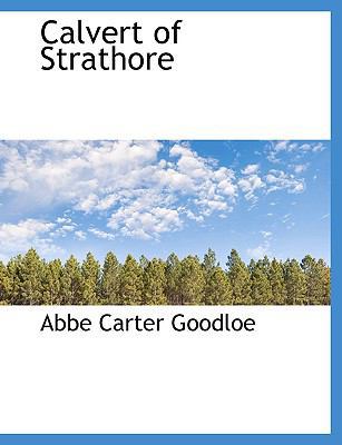 Calvert of Strathore [Large Print] 1116883341 Book Cover