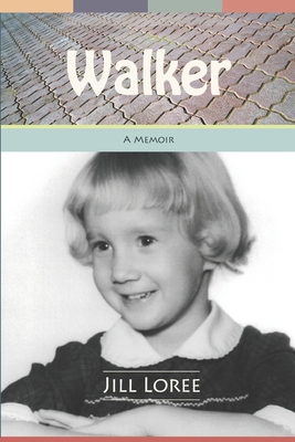 Walker: A memoir B0H45Q4VWV Book Cover