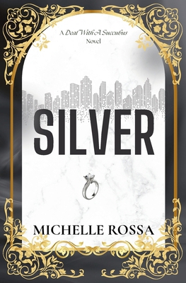 Silver B0G5DMPLXQ Book Cover