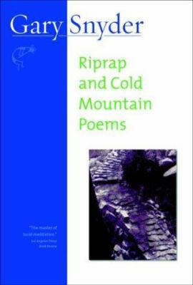 Riprap and Cold Mountain Poems 1593760159 Book Cover