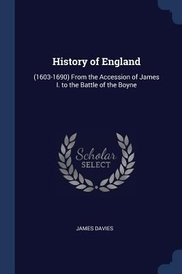 History of England: (1603-1690) From the Access... 1376573636 Book Cover