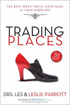 Trading Places: The Best Move You'll Ever Make ... 0310272467 Book Cover