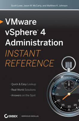 Vmware Vsphere 4 Administration Instant Reference 0470606460 Book Cover