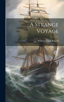 A Strange Voyage 1020734132 Book Cover