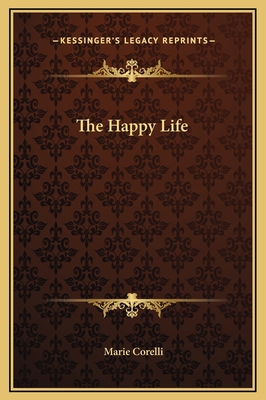 The Happy Life 1169160514 Book Cover