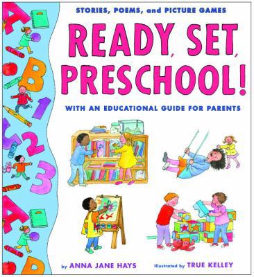 Ready, Set, Preschool!: Stories, Poems and Pict... 0375825193 Book Cover