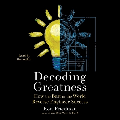 Decoding Greatness: How the Best in the World R... 1797125125 Book Cover