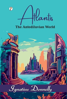 The Antediluvian World B0FMYRCCTN Book Cover