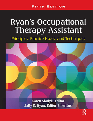 Ryan's Occupational Therapy Assistant: Principl... 1556429622 Book Cover