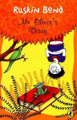 Mr Oliver's Diary [Feb 15, 2010] Bond, Ruskin B008ET4EYC Book Cover