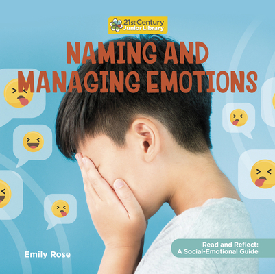 Naming and Managing Emotions 1534199071 Book Cover