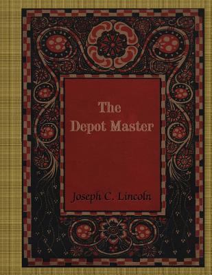 The Depot Master 1981703047 Book Cover