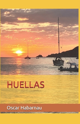 Huellas [Spanish] B0DNWDZQV8 Book Cover