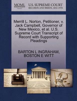 Merrill L. Norton, Petitioner, V. Jack Campbell... 1270524437 Book Cover