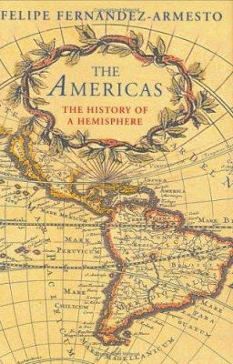 The Americas: The History of a Hemisphere 1842127136 Book Cover