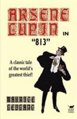 Arsene Lupin in 813 0809531445 Book Cover
