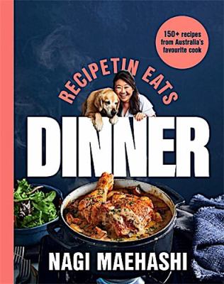 RecipeTin Eats: Dinner: 150 recipes from Austra... 1760980137 Book Cover
