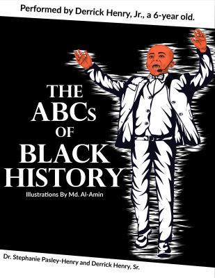 The ABCs of Black History 1734077018 Book Cover