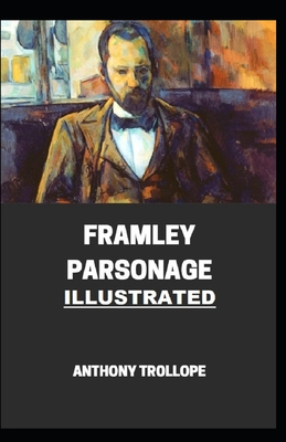 Framley Parsonage Illustrated
