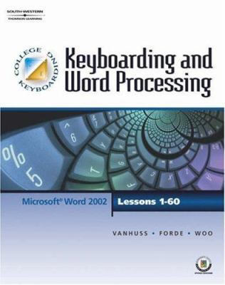 Keyboarding & Word Processing, Lessons 1-60 [Wi... 053872482X Book Cover