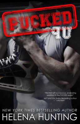 Pucked Up (The Pucked Series) (Volume 2) 0993800122 Book Cover