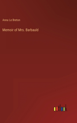 Memoir of Mrs. Barbauld 3368819135 Book Cover