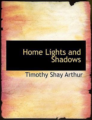 Home Lights and Shadows [Large Print] 1116827131 Book Cover