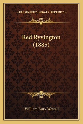 Red Ryvington (1885) 1164932217 Book Cover