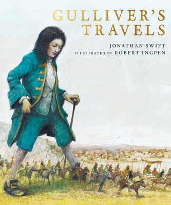 Gulliver's Travels: A Robert Ingpen Illustrated... 1913519449 Book Cover