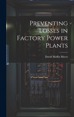 Preventing Losses in Factory Power Plants 1020355522 Book Cover