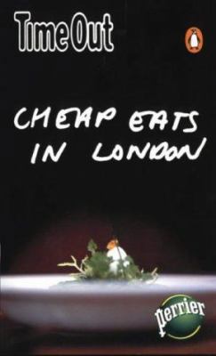 Time Out Cheap Eats in London 0141013370 Book Cover
