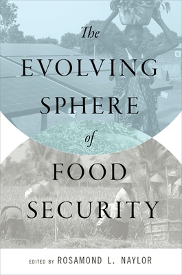 The Evolving Sphere of Food Security 0199354065 Book Cover