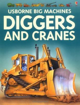 Diggers and Cranes 074606375X Book Cover