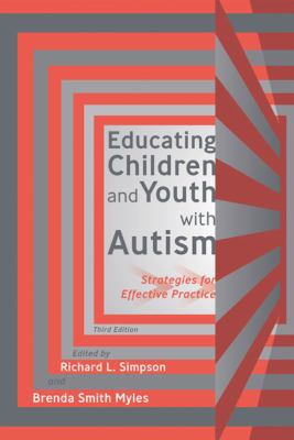 Educating Children and Youth with Autism: Strat... 1416410112 Book Cover