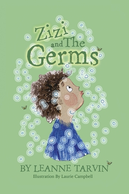 Zizi and The Germs 1913454541 Book Cover