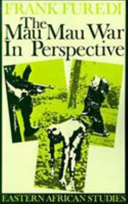 The Mau Mau War in Perspective 0821409417 Book Cover