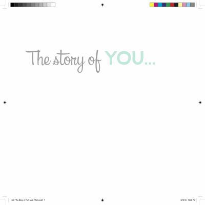 Hardcover The Story of YOU... Book