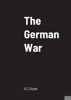 The German War 1458331563 Book Cover