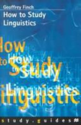 How to Study Linguistics (Macmillan How to Study) 0333668022 Book Cover