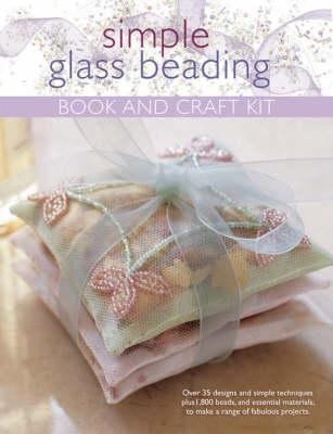 Simple Glass Beading: Book and Craft Kit 0715323644 Book Cover