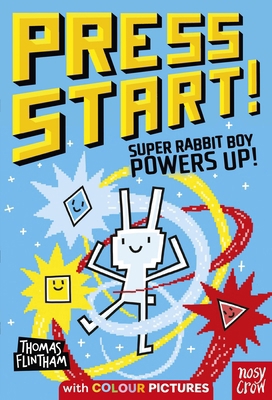 Press Start! Super Rabbit Boy Powers Up! 1839949228 Book Cover