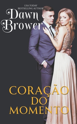 Coração do Momento [Portuguese] B0CZ5HF1MV Book Cover