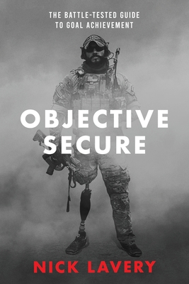 Objective Secure: The Battle-Tested Guide to Go... 057835201X Book Cover