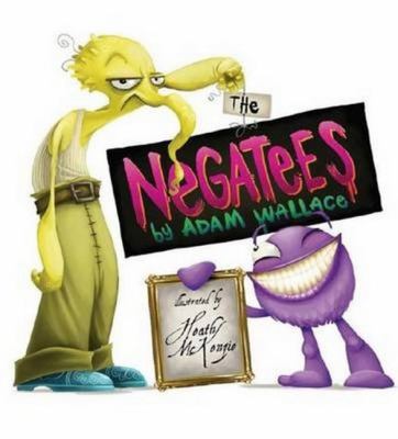 The Negatees:3rd Book in a Series of Three Titles 098051858X Book Cover