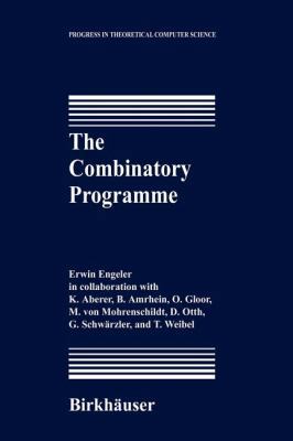 The Combinatory Programme 1461287162 Book Cover