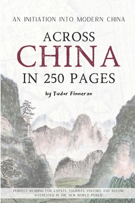 Across China in 250 Pages B08R4F8QZN Book Cover