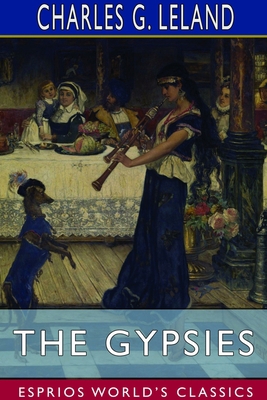 The Gypsies (Esprios Classics) 1714572293 Book Cover