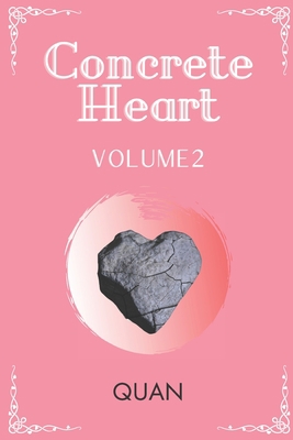 Concrete Heart: Volume 2 Book Cover