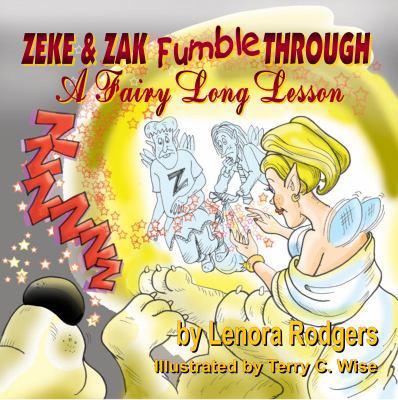 Paperback Zeke and Zak Fumble Through a Fairy Long Lesson Book