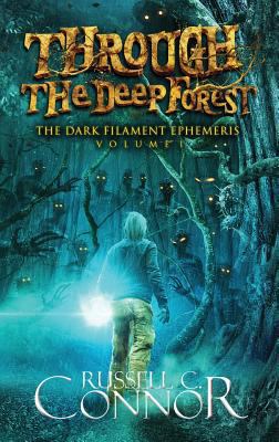 Through the Deep Forest 0986443131 Book Cover
